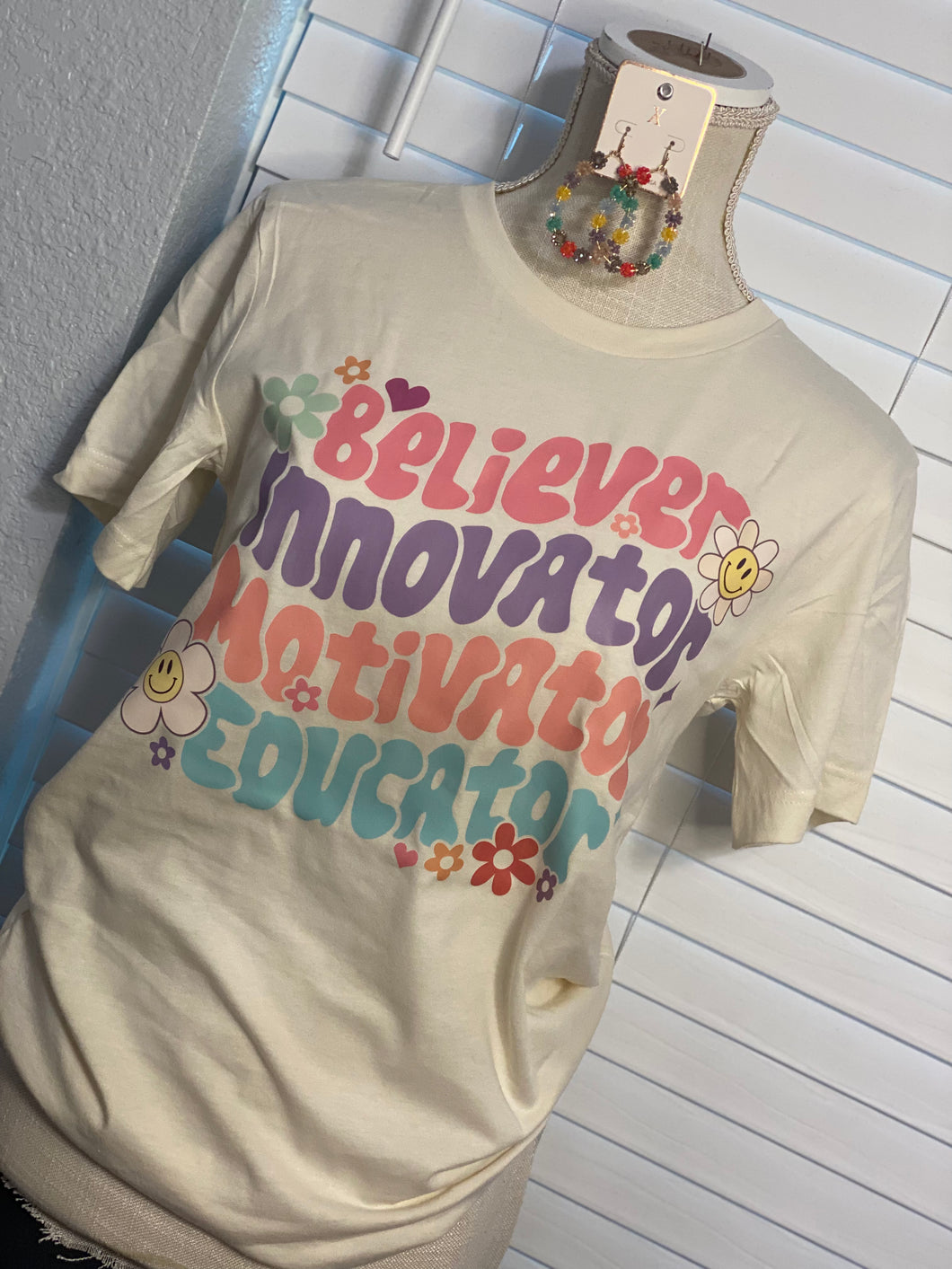 Believer, innovator, motivator, educator
